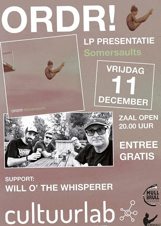 ORDR! - 'Somersaults' + Will O'The Whisperer · Cultuurlab, Delft · vr 11 dec 2026