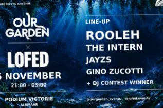 Our Garden x Lofed · Podium Victorie, Alkmaar · Fri, 6 Nov 2026