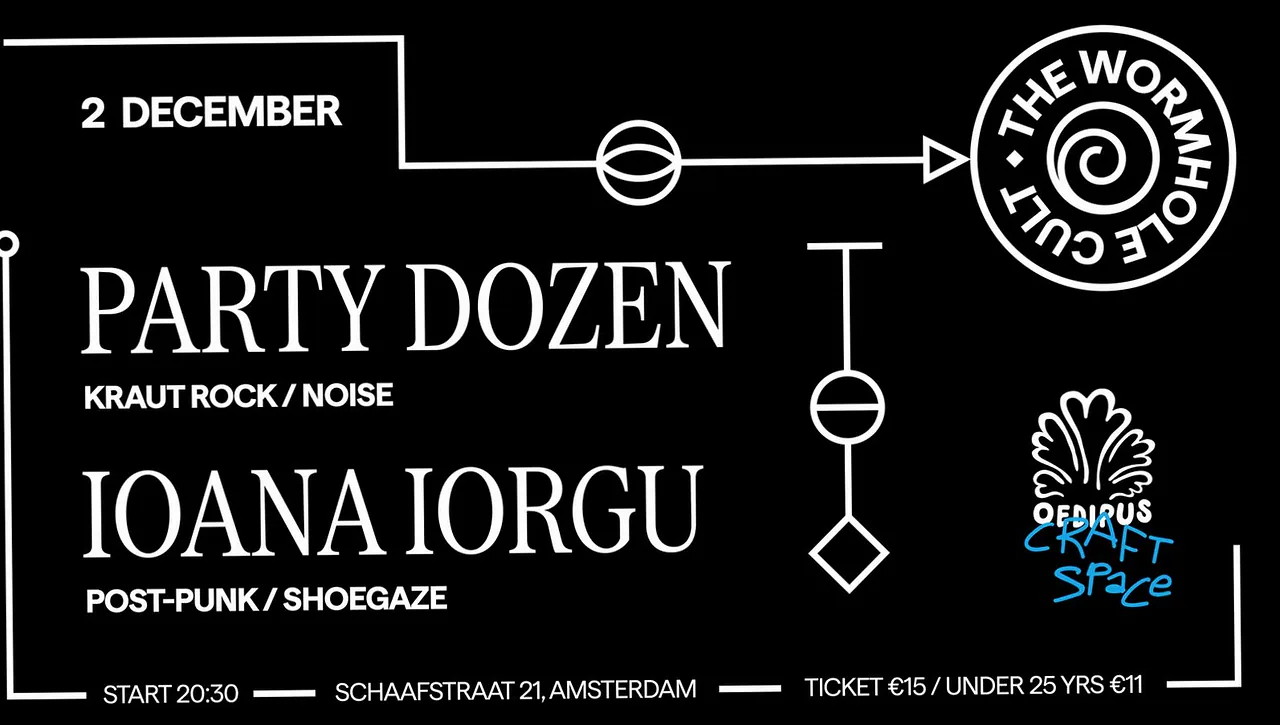PARTY DOZEN & IONA IORGU - THE WORMHOLE CULT · Oedipus, Amsterdam · wo 2 dec 2026