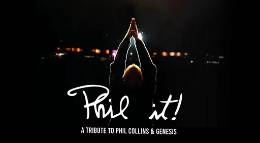 Phil It! A tribute to Phil Collins & Genesis · za 19 jun 2027