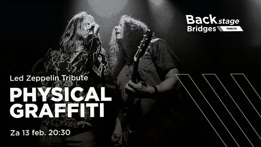 Physical Graffiti · Heyhoef Backstage, Tilburg · Sat, 13 Feb 2027