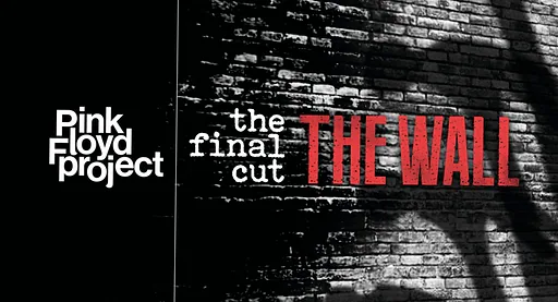 Pink Floyd Project presenteert: PINK FLOYD'S THE WALL - THE FINAL CUT! · RTM Stage - Rotterdam Ahoy, Rotterdam · vr 25 sep 2026