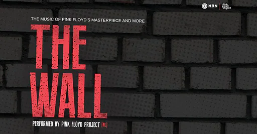 Pink Floyd Project | THE WALL · Theater De Lampegiet, Veenendaal · za 31 okt 2026