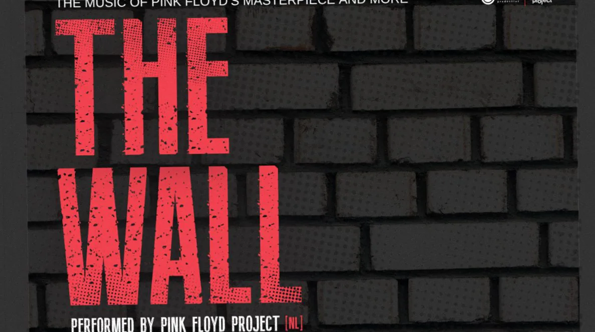 Pink Floyd Project | THE WALL · Schouwburg Het Park, Hoorn · do 26 nov 2026