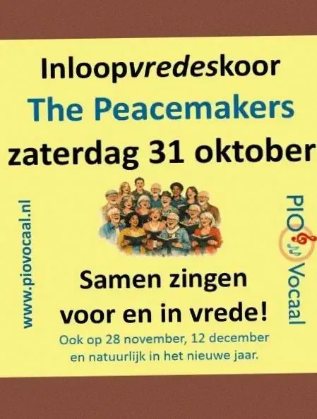 PIO Vocaal Inloopvredeskoor The Peacemakers · Theater Posa, Lelystad · za 31 okt 2026