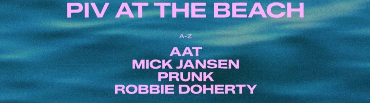 PIV AT THE BEACH w/ PRUNK, ROBBIE DOHERTY & MORE — achtergrondafbeelding