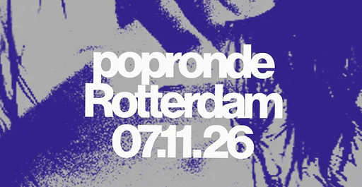 Popronde 2026 · de Doelen, Rotterdam · za 7 nov 2026