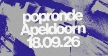 Popronde Apeldoorn 2026 · GIGANT, Apeldoorn · vr 18 sep 2026