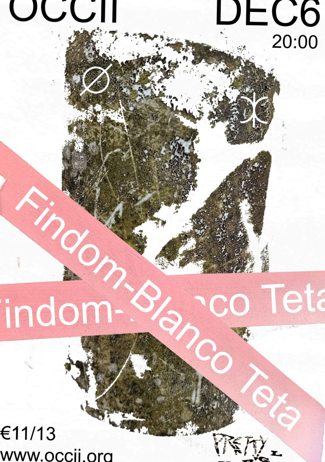 Pretty Ontregeld: Findom (London) + Blanco Teta (Buenos Aires) · OCCII, Amsterdam · zo 6 dec 2026