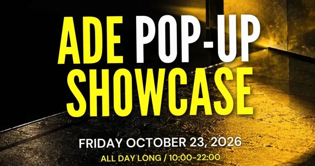 PRODUCHERTZ ADE POP-UP SHOWCASE · Ruimte 59-61, Amsterdam · Fri, 23 Oct 2026