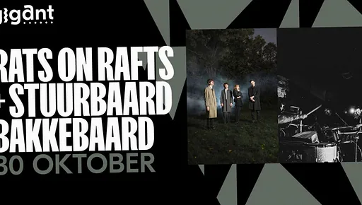Rats on Rafts + Stuurbaard Bakkebaard · GIGANT, Apeldoorn · vr 30 okt 2026
