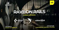 Rave On Rails · 50:HERTZ Club Train, Amsterdam · za 24 okt 2026