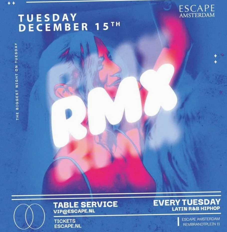 RMX · Escape, Amsterdam · Tue, 15 Dec 2026