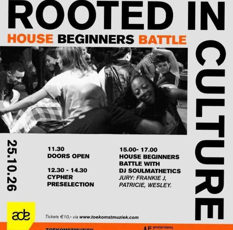 Rooted in Culture: House dance Beginners Battle - 2nd edition · Toekomstmuziek, Amsterdam · zo 25 okt 2026