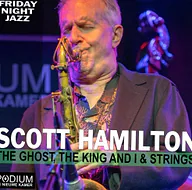 SCOTT HAMILTON & THE GHOST, THE KING AND I · Leonardo Royal Hotel Promenade, Den Haag · vr 6 nov 2026