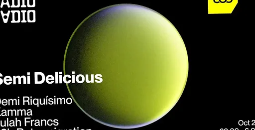 Semi Delicious w/ Demi Riquísimo • Kamma • Retromigration b2b Lulah Francs · Radio Radio, Amsterdam · Thu, 22 Oct 2026
