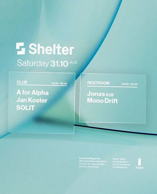 Shelter | A for Alpha, Jan Koster, SOLIT & more · Shelter, Amsterdam · za 31 okt 2026