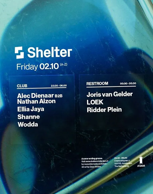 Shelter | Alex Dienaar b2b Nathan Alzon, Ellia Jaya & more · Shelter, Amsterdam · vr 2 okt 2026