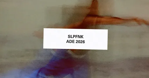 SLPFNK  -  THE OTHERSIDE · The Other Side, Amsterdam · do 22 okt 2026