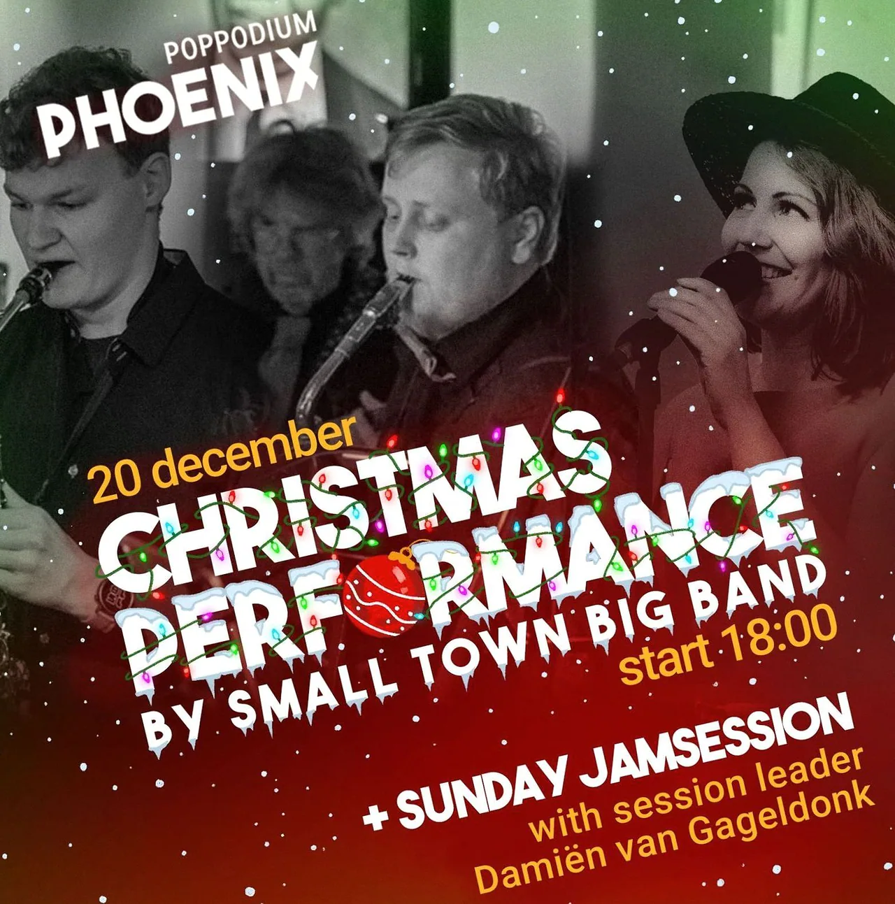 Small Town Big Band + Last Jamsession Of The Year! | Hosted by Damiën van Gageldonk · Poppodium Phoenix, Breda · zo 20 dec 2026