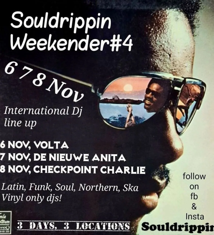 Souldrippin Weekender #4 · De Nieuwe Anita, Amsterdam · za 7 nov 2026
