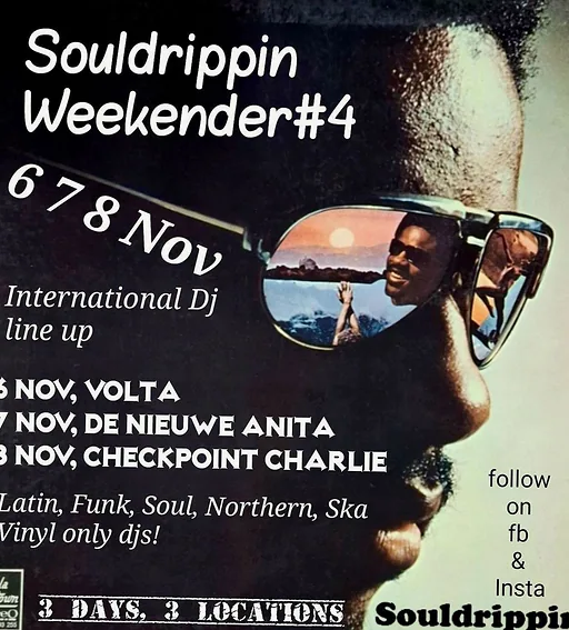 Souldrippin Weekender #4 · De Nieuwe Anita, Amsterdam · za 7 nov 2026