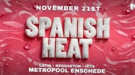 Spanish Heat · Metropool, Enschede · Sat, 21 Nov 2026