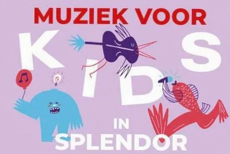 Splendor Kinderconcert #8 · Splendor Amsterdam, Amsterdam · Sun, 11 Apr 2027