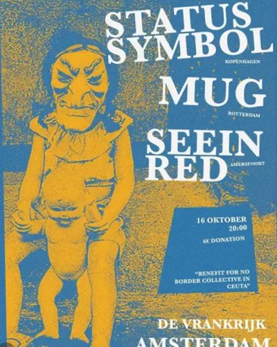 Status Symbol /M.U.G./Seein' Red · Vrankrijk, Amsterdam · Fri, 16 Oct 2026