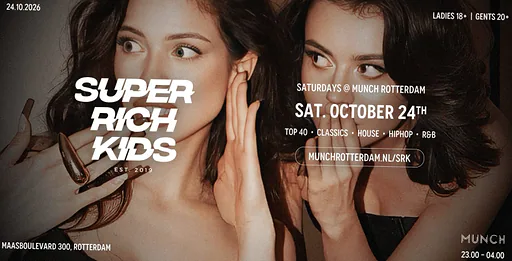 SUPER RICH KIDS · Munch, Rotterdam · Sat, 24 Oct 2026