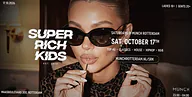 SUPER RICH KIDS · Munch, Rotterdam · za 17 okt 2026