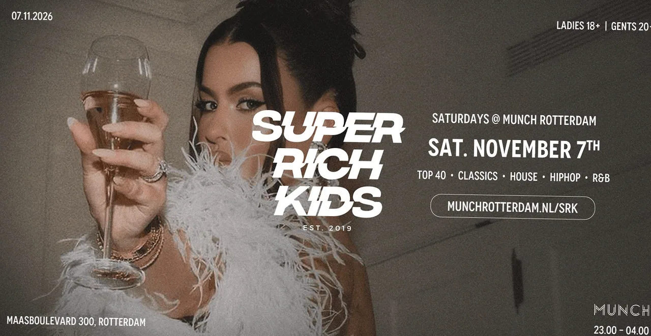 SUPER RICH KIDS · Munch, Rotterdam · za 7 nov 2026