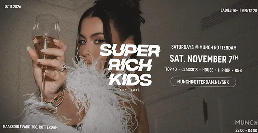 SUPER RICH KIDS · Munch, Rotterdam · Sat, 7 Nov 2026