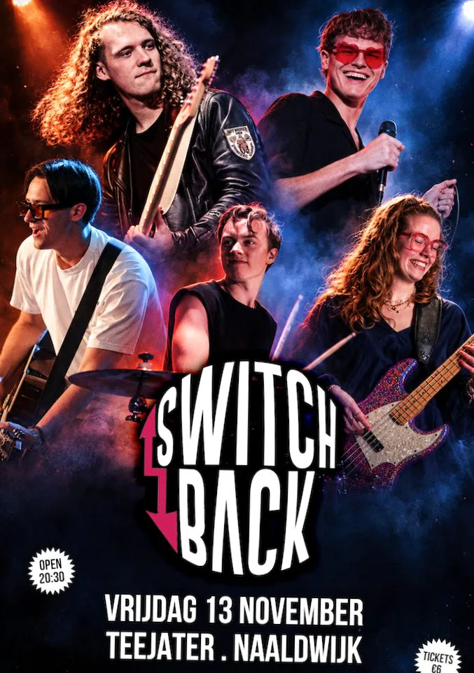 SWITCHBACK Has Your Back · Teejater, Naaldwijk · vr 13 nov 2026