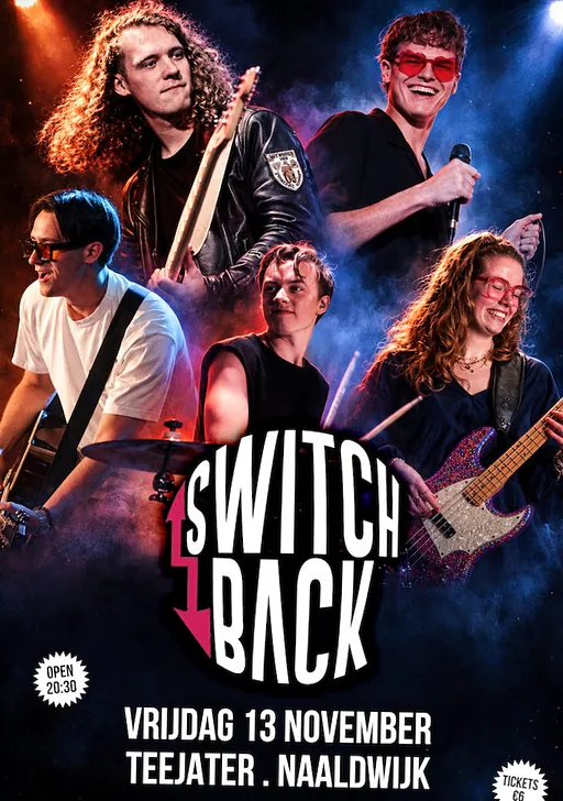 SWITCHBACK Has Your Back · Teejater, Naaldwijk · vr 13 nov 2026