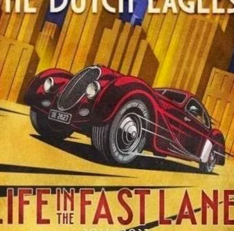 The Dutch Eagles | Life in the Fast Lane · TheaterHotel De Oranjerie, Roermond · za 24 okt 2026