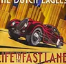The Dutch Eagles | Life in the Fast Lane · Rabo Theater De Meenthe, Steenwijk · do 8 okt 2026