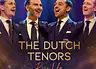 The Dutch Tenors · Theater Kerkrade, Kerkrade · do 15 okt 2026