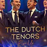 The Dutch Tenors | Rise Up · Figi Theater, Zeist · zo 28 mrt 2027