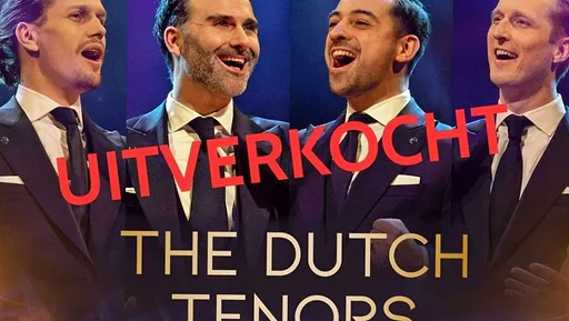 The Dutch Tenors - Rise Up · Cultuurkoepel Heiloo, Heiloo · zo 14 feb 2027