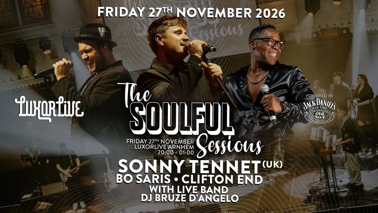 The Soulful Sessions · Luxor Live, Arnhem · Fri, 27 Nov 2026