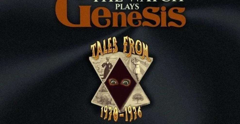 The Watch Plays Genesis - Tales from 1970–1976 · Markant Theater Maashorst, Uden · Fri, 30 Oct 2026
