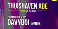 Thuishaven ADE Sunday: Polyamor presents Davyboi invites · Thuishaven festivalterrein, Amsterdam · Sun, 25 Oct 2026
