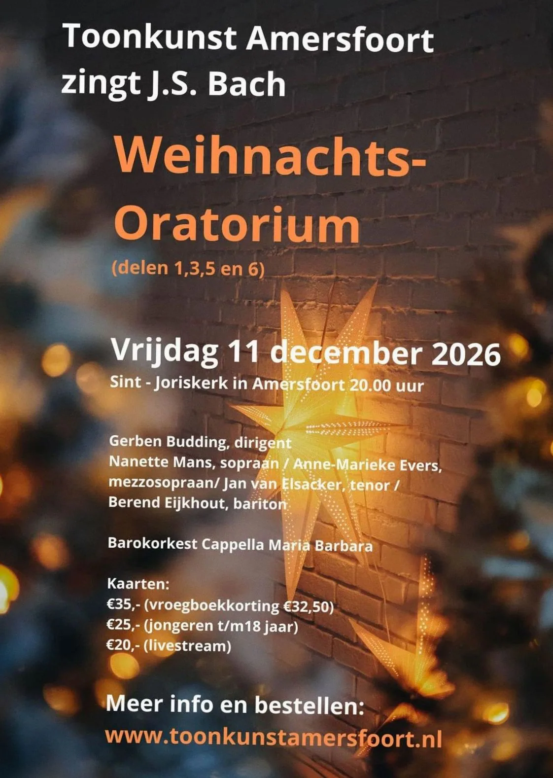 Toonkunst Amersfoort – Weihnachtsoratorium van J.S. Bach · Sint-Joriskerk, Amersfoort · vr 11 dec 2026