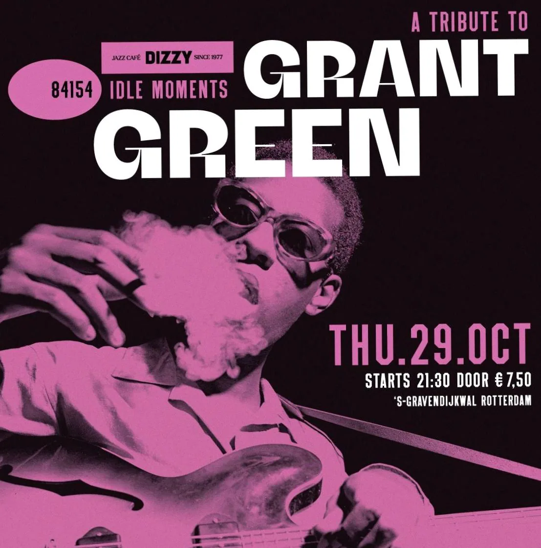 Tribute to Grant Green · Dizzy, Rotterdam · do 29 okt 2026