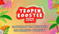 Tropenrooster · De Helling, Utrecht · za 24 okt 2026