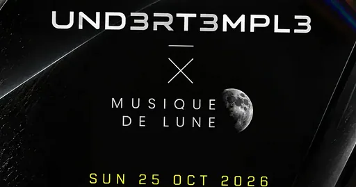 UND3RT3MPL3 X Musique de Lune · 50:HERTZ House & Techno Club Rembrandt Square, Amsterdam · zo 25 okt 2026