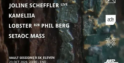 Vault Sessions x SK_eleven | Blast Galaxy · Blast Galaxy, Amsterdam · Fri, 23 Oct 2026