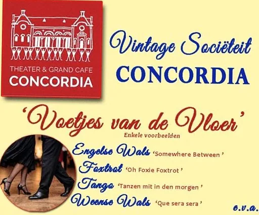 Vintage Sociëteit Concordia: Voetjes van de vloer in Concordia · Theater Concordia, Haastrecht · wo 13 jan 2027