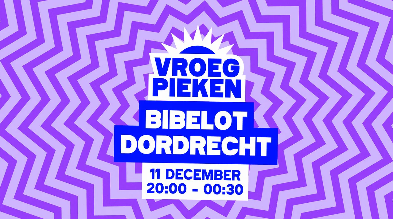 Vroeg Pieken · Bibelot, Dordrecht · vr 11 dec 2026